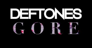 Deftones-Gore-600x314